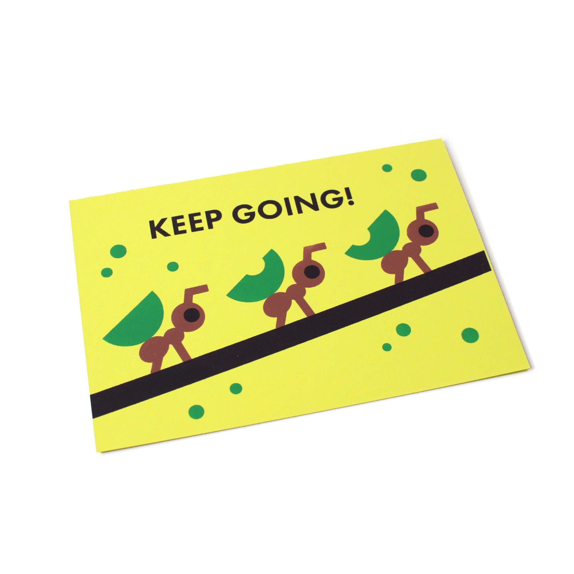 Green greeting card with an illustration of ants carrying leaves in a row on a branch, with the text Keep going!
